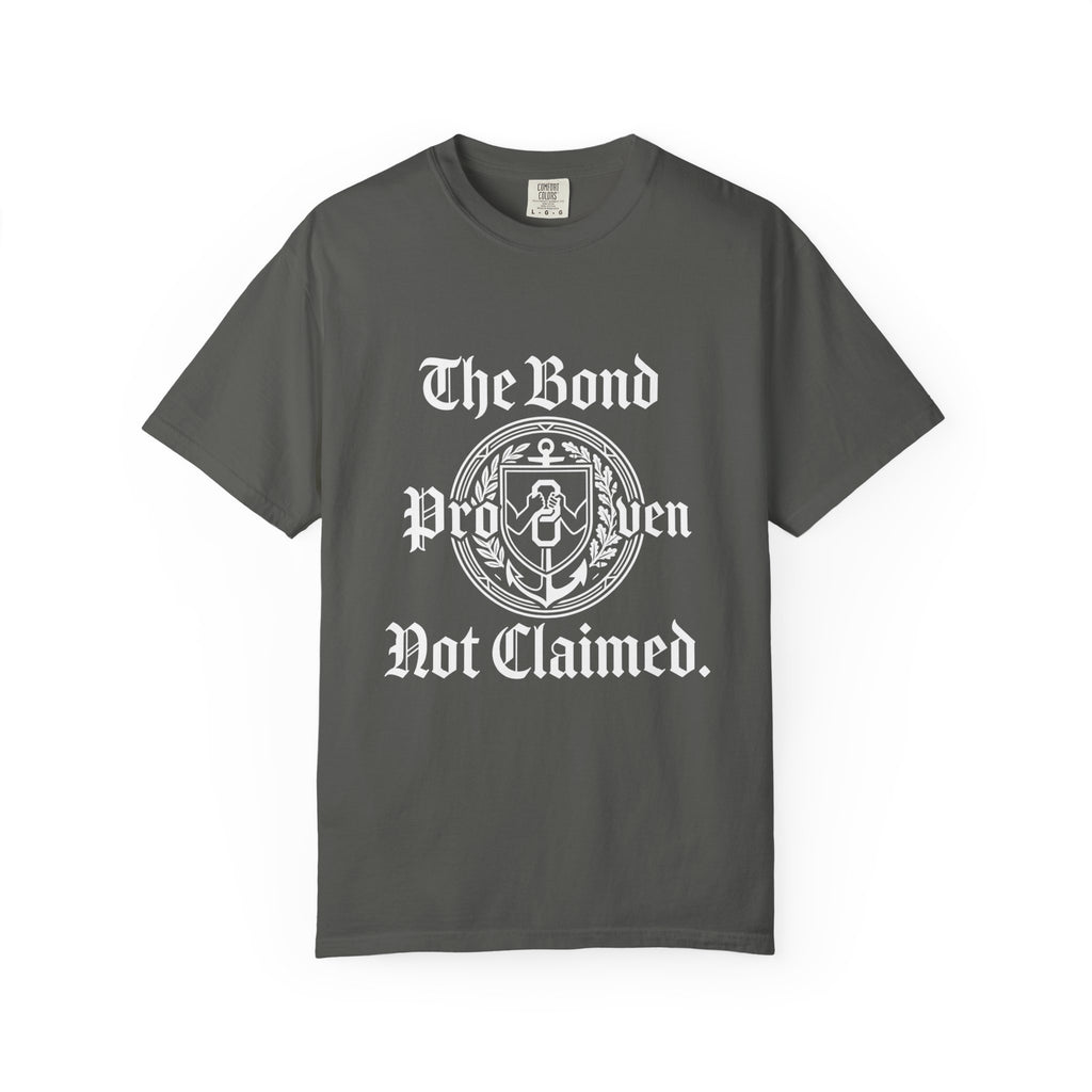 The bond proven T-shirt