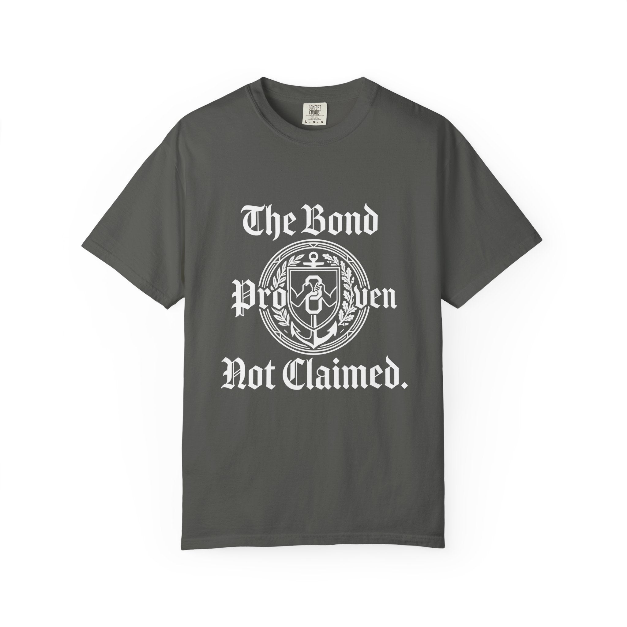 The bond proven T-shirt