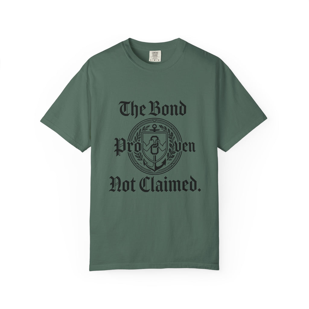 The bond proven T-shirt