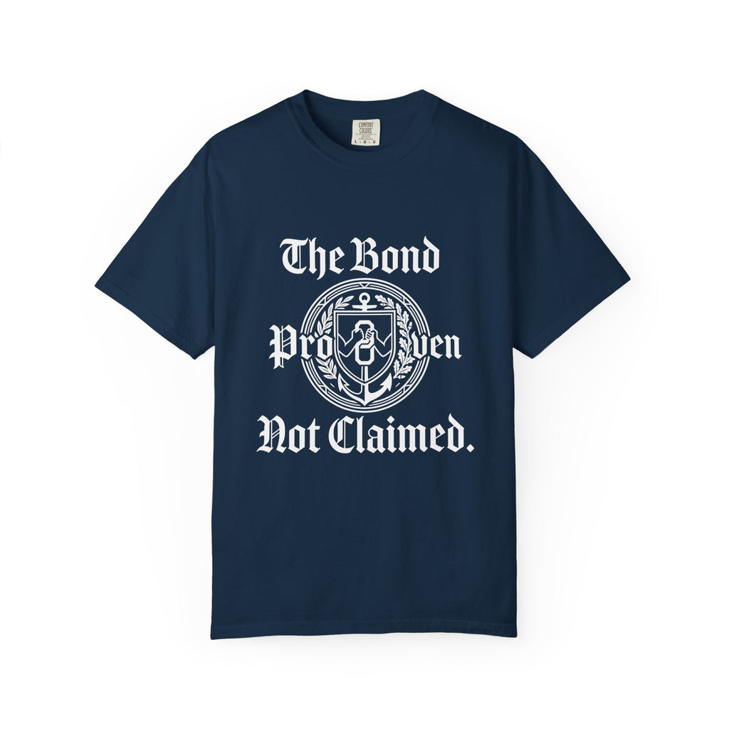 The bond proven T-shirt