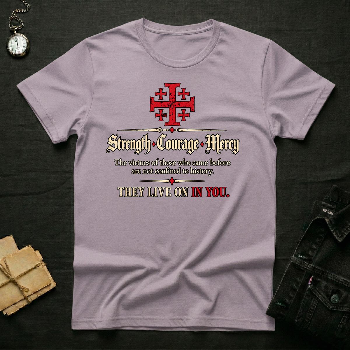 Strength Courage Mercy T-shirt