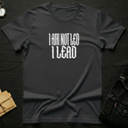 I Lead T-Shirt