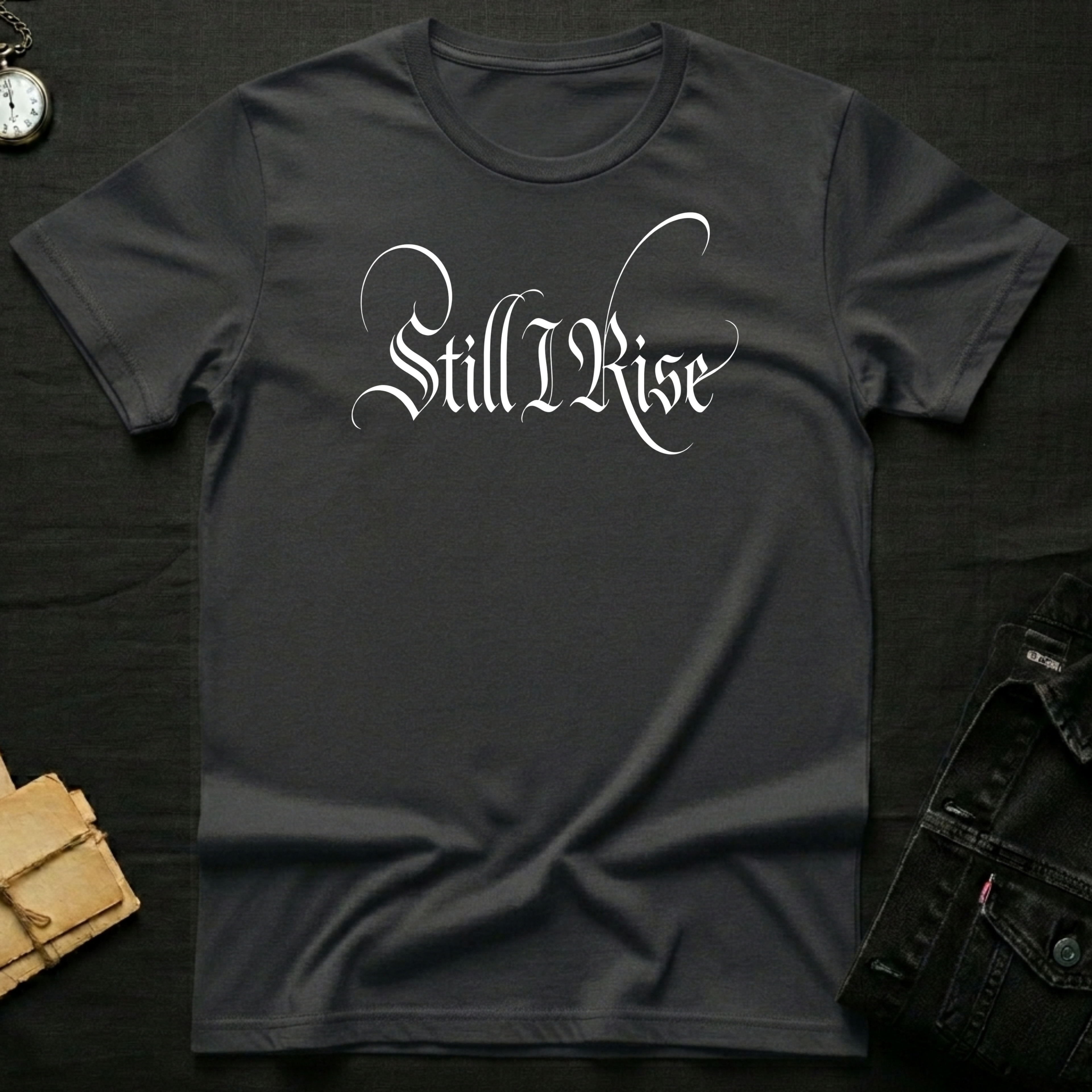 Still I Rise T-Shirt