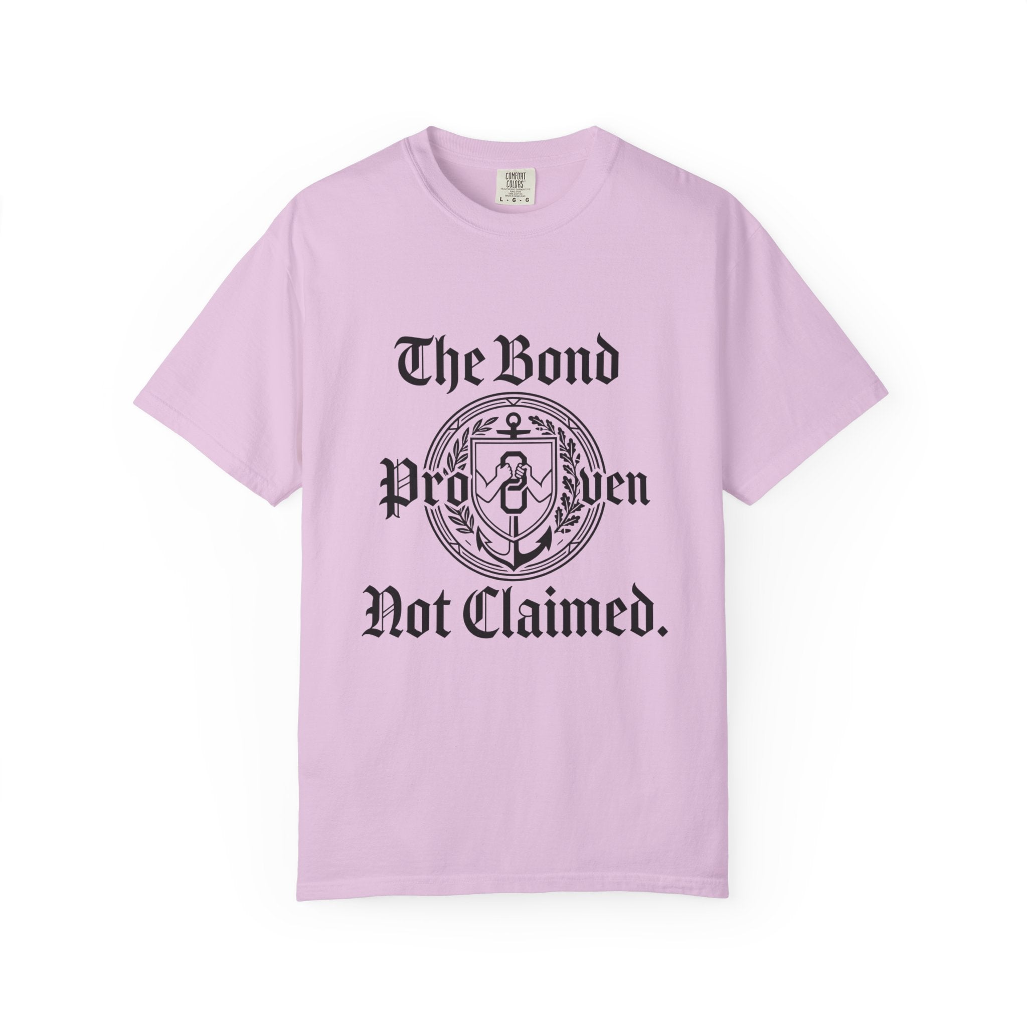 The bond proven T-shirt