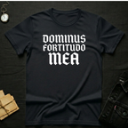 Dominus Fortitudo T-Shirt