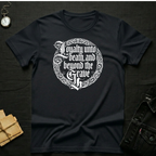 Loyalty Boyond the Grave T-Shirt