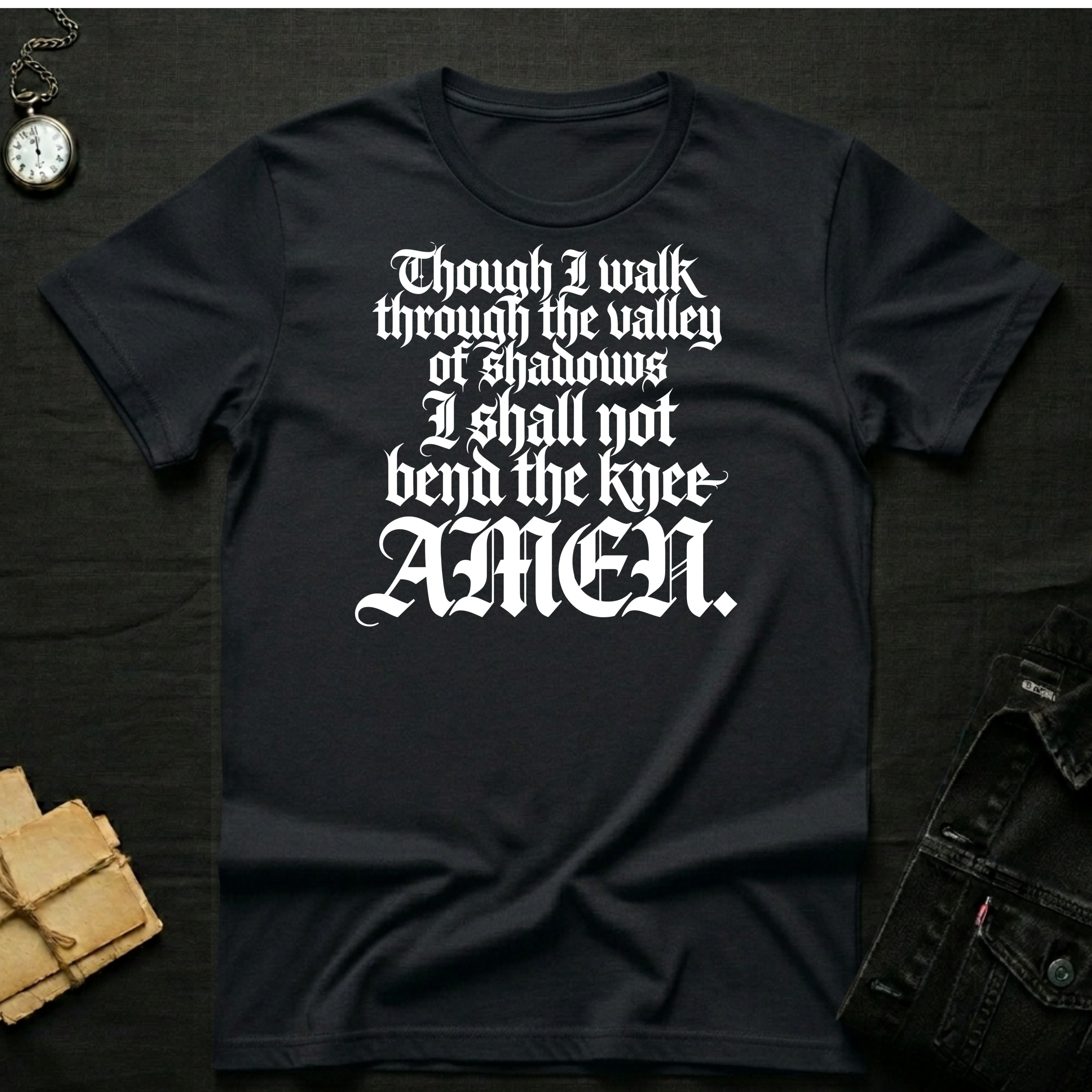 Though I walk through the valley T-Shirt