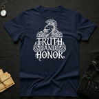 Truth & honor T-Shirt