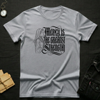 Mercy Is the Greatest Strength T-Shirt