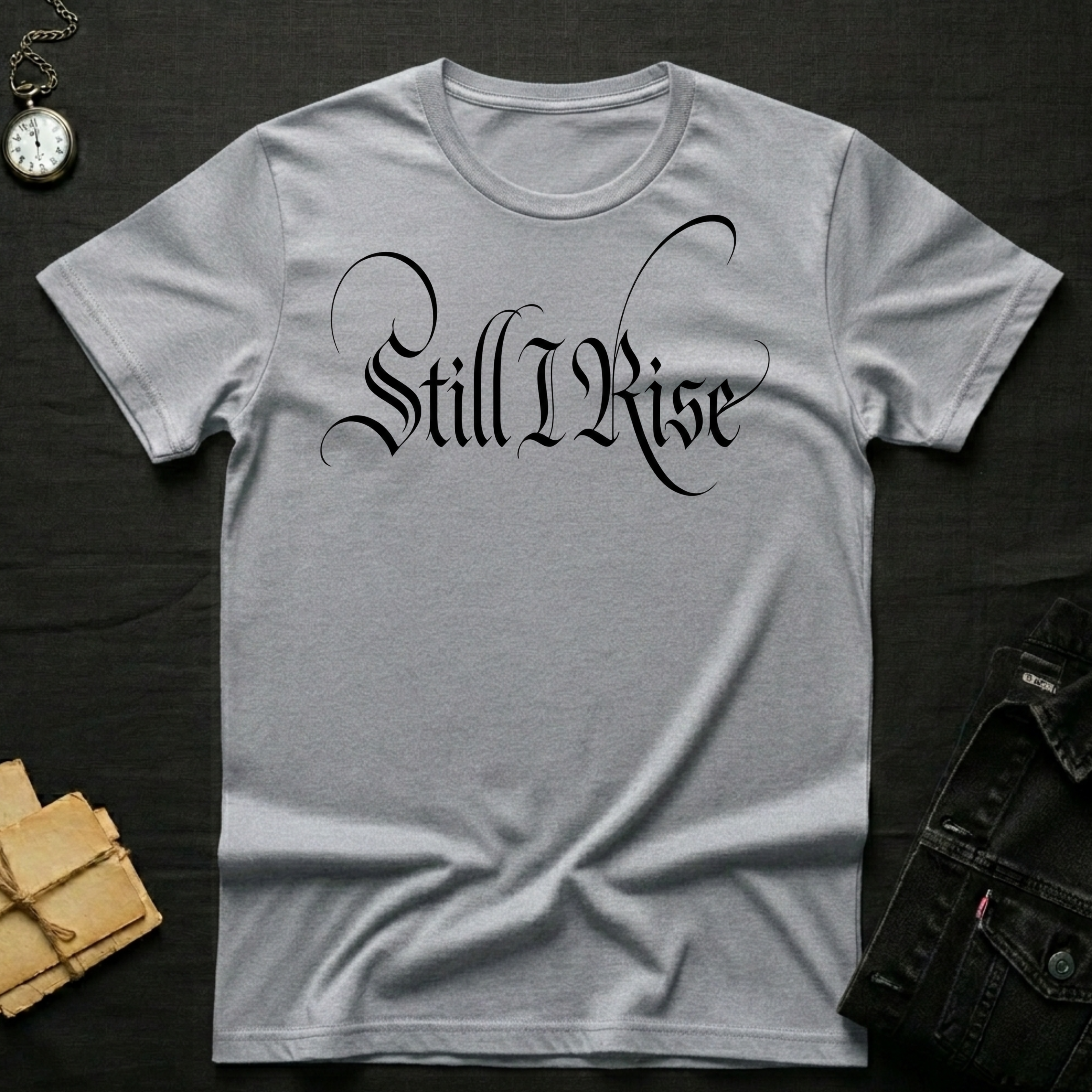 Still I Rise T-Shirt