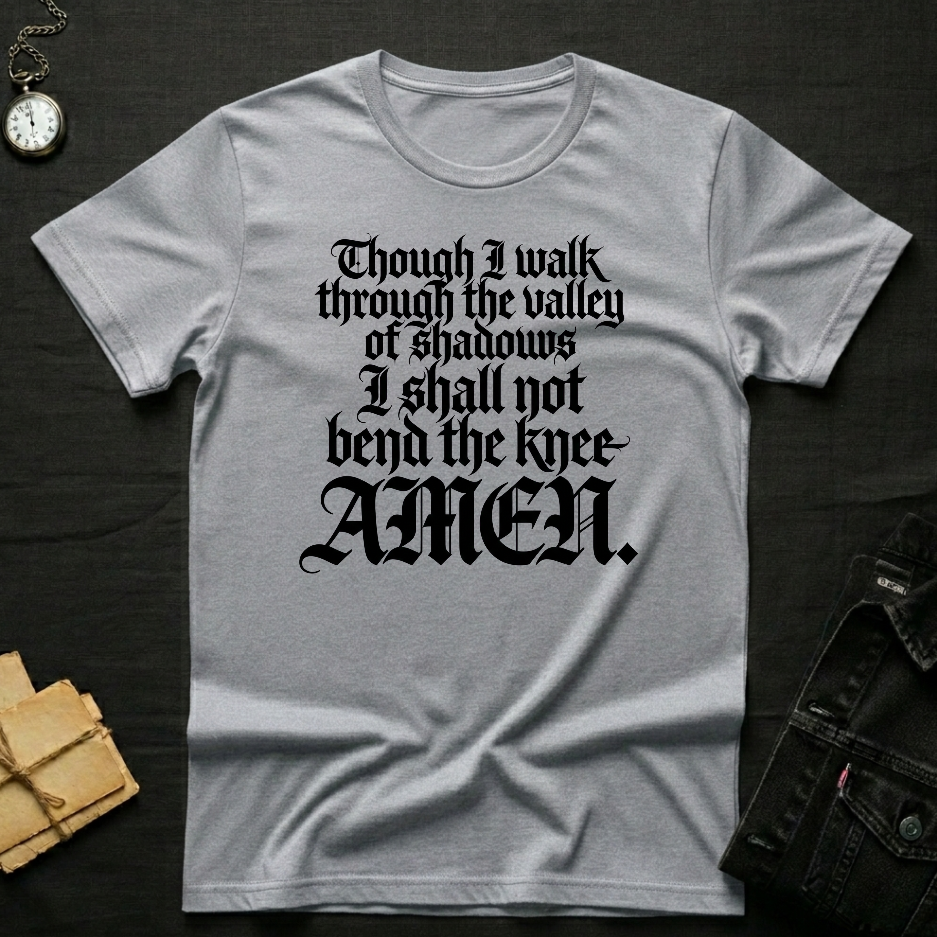 Though I walk through the valley T-Shirt