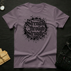 Strength Through Struggle T-Shirt