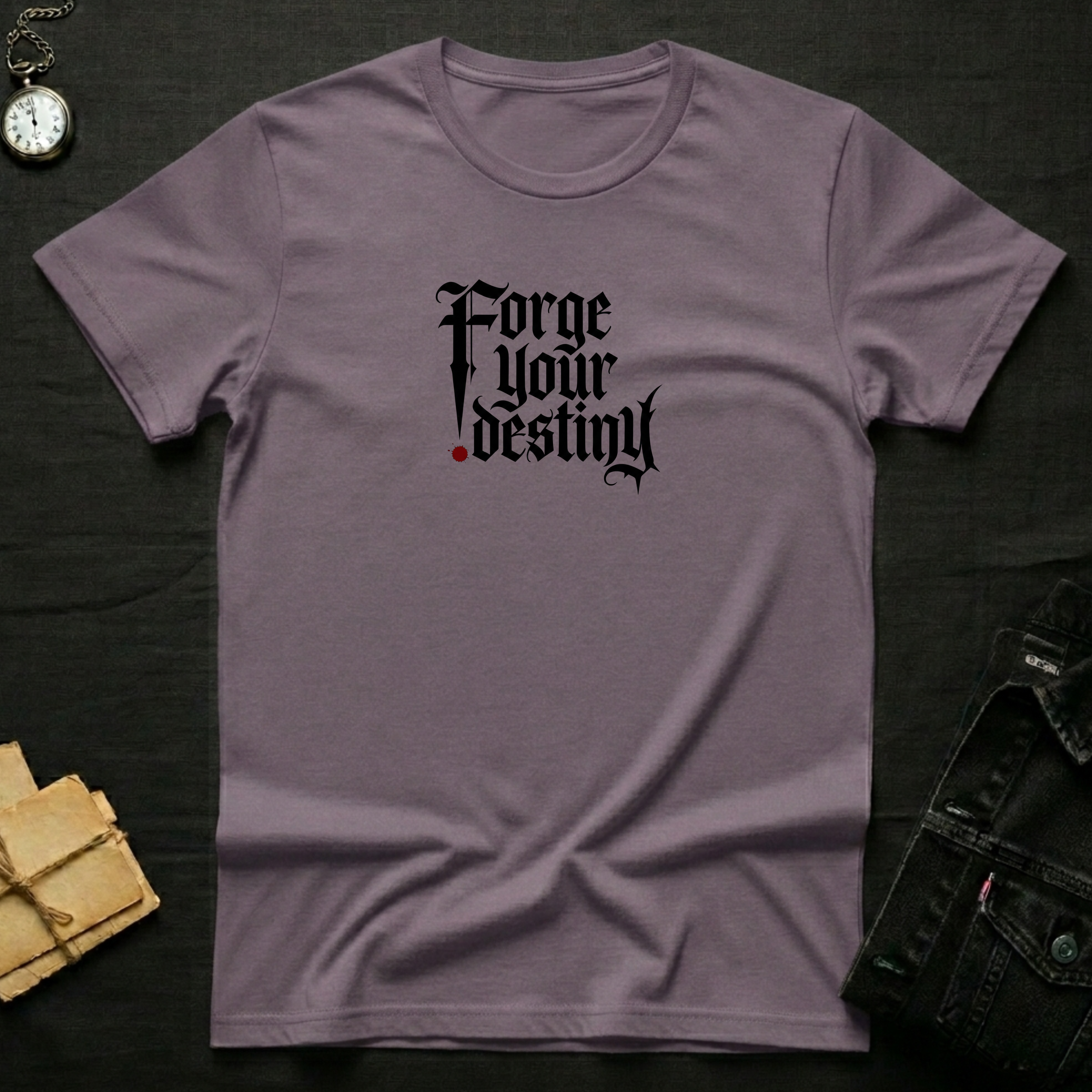 Forge Your Destiny T-Shirt