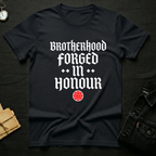 Forged in honour T-shirt