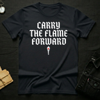 Carry the flame T-shirt