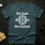The bond proven T-shirt