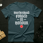 Forged in honour T-shirt