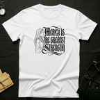 Mercy Is the Greatest Strength T-Shirt