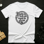 Loyalty Boyond the Grave T-Shirt