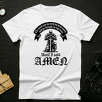 The Devil Thought he had won T-Shirt