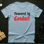 Conduct T-shirt