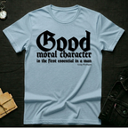 Good Character T-shirt