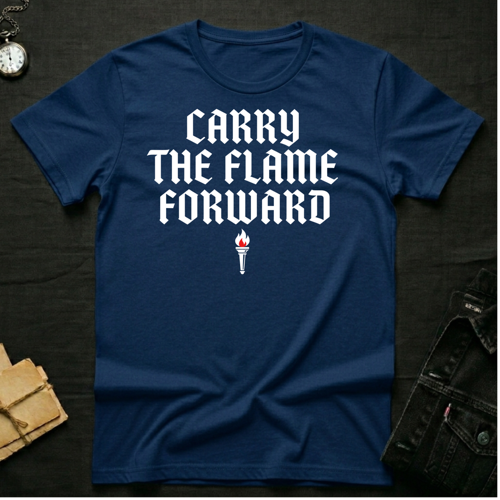 Carry the flame T-shirt